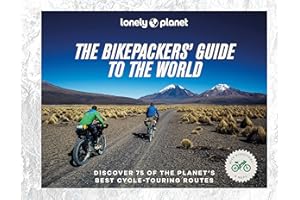 The Bikepacker's Guide to the World (Lonely Planet)