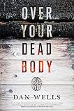 Over Your Dead Body (John Cleaver)