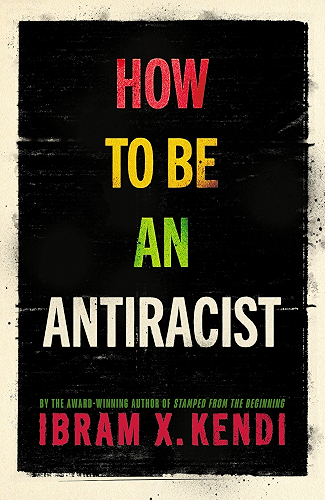 Download How To Be an Antiracist (English Edition) PDF