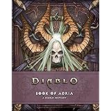 Book of Adria: A Diablo Bestiary