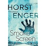 Smoke Screen (Alexander Blix Book 2)