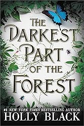 The Darkest Part of the Forest