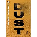 Dust (Silo Trilogy, 3)