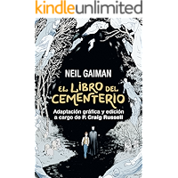 El libro del cementerio (Novela gráfica completa): Adaptación gráfica y edición a cargo de P. Craig Russell (Spanish… book cover El libro del cementerio (Novela gráfica completa): Adaptación gráfica y edición a cargo de P. Craig Russell (Spanish… book cover