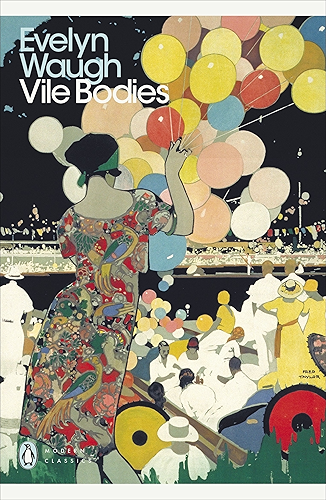 Download Vile Bodies (Penguin Modern Classics) (English Edition) PDF