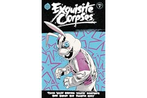 Exquisite Corpses Vol. 2