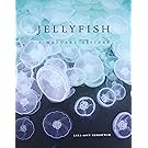 Jellyfish: A Natural History