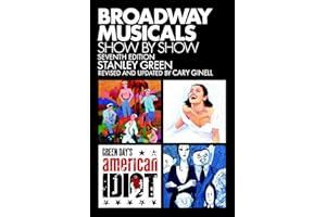 Broadway Musicals, Show By Show - Seventh Edition