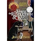 The Voice, the Revolution and the Key (Epic Order of the Seven Book 7)