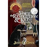 The Voice, the Revolution and the Key (Volume 7) (The Epic Order of the Seven)