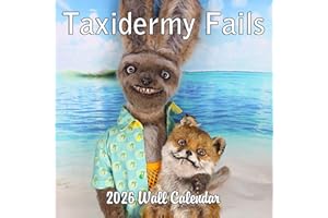 BLUE WOLF CALENDAR COMPANY 2026 Taxidermy Fails Monthly Wall Calendar - Funny Gag Gift | Bad Taxidermy Prank Gift Calendar 2025-2026