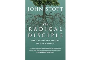 The Radical Disciple: Some Neglected Aspects of Our Calling