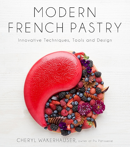 Download Modern French Pastry: Innovative Techniques, Tools and Design (English Edition) PDF