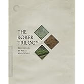 The Koker Trilogy (Where Is the Friend&rsquo;s House?/And Life Goes On/Through the Olive Trees) (The Criterion Collection) [Blu-ray]