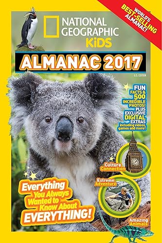 Download National Geographic Kids Almanac 2017: Everything You Always Wanted to Know About Everything! PDF