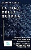 La fine della guerra