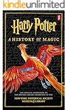 Harry Potter: A History of Magic: The eBook of the Exhibition