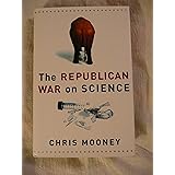 The Republican War on Science