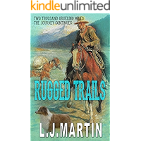 Rugged Trails (Two Thousand Grueling Miles Book 2) book cover