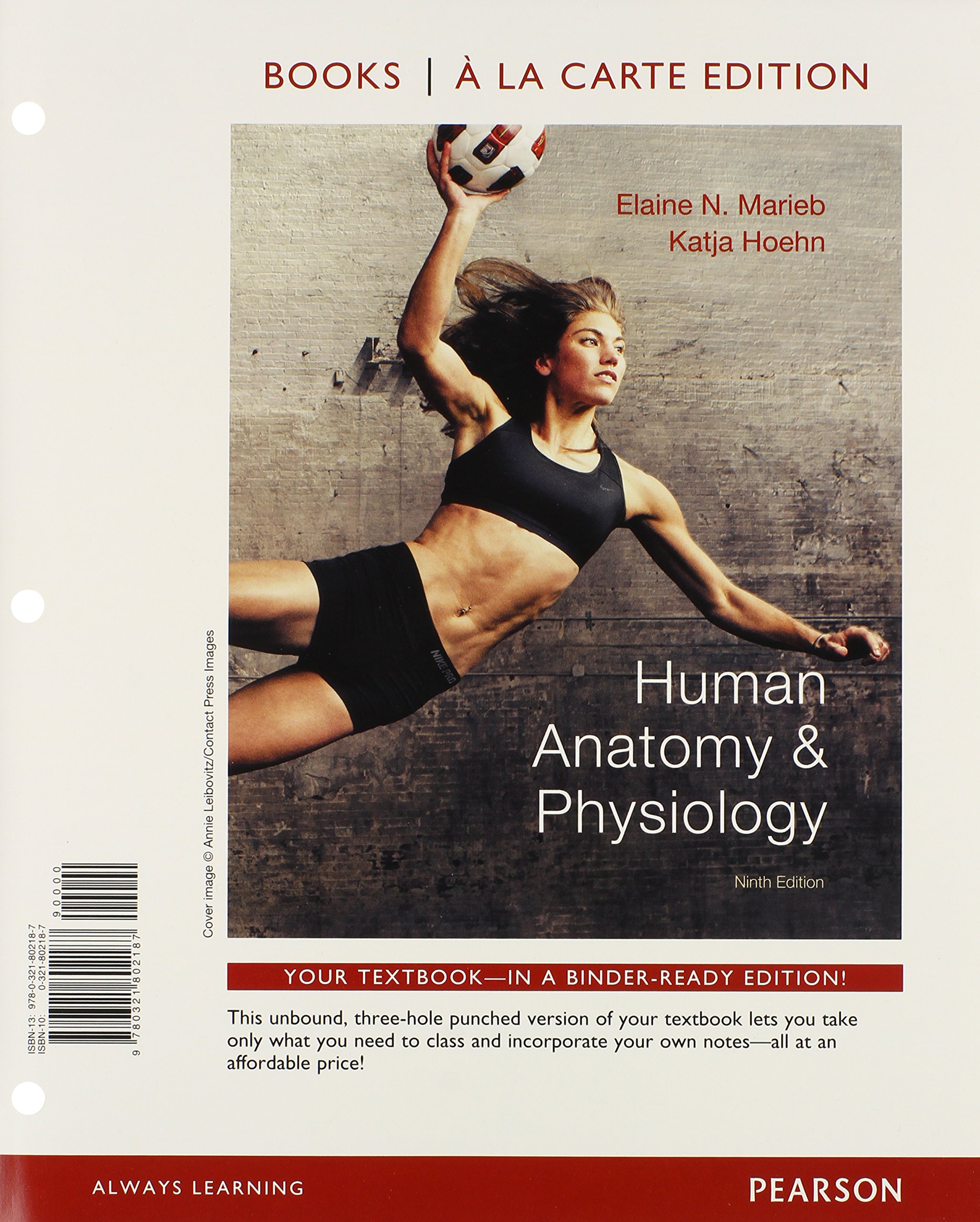 Human Anatomy & Physiology, 9th ed + Laboratory Manual, Fetal Pig Version,  11th ed + Get Ready for A&P + MasteringA&p Access Code + A Brief Atlas of  ... ed, ...