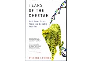 Tears of the Cheetah: And Other Tales from the Genetic Frontier
