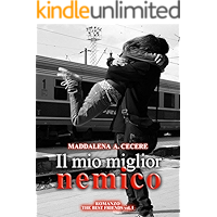 Scaricare Il mio miglior nemico (The best friends Vol. 1) PDF Gratis