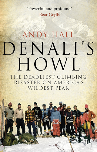 Download Denali's Howl: The Deadliest Climbing Disaster on America's Wildest Peak (English Edition) PDF