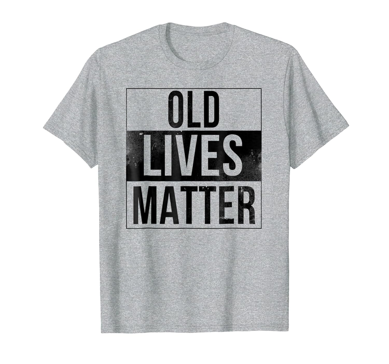 Old Lives Matter Funny Elderly Grandparents T-Shirt-anz