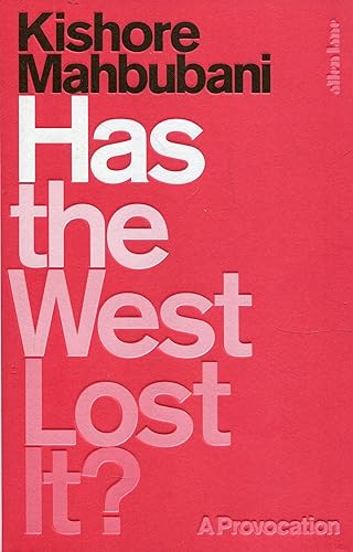 Download Has the West Lost It?: A Provocation PDF