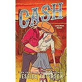 Cash (Standard Edition): A Grumpy Sunshine Cowboy Romance (Lucky River Ranch, 1)