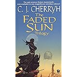 The Faded Sun Trilogy Omnibus (Alliance-Union Universe)