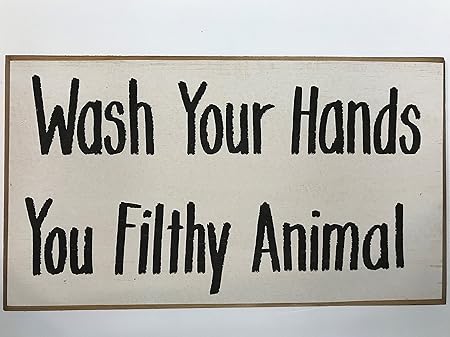 Téléchargement gratuit Images Woodensign Laver Vos Mains Vous Filthy Animal Sign Decoration le plus cool salutations