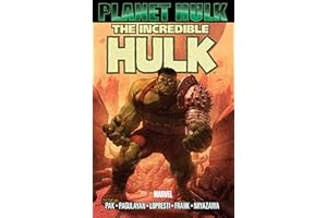 Hulk: Planet Hulk (Incredible Hulk (1999-2007))