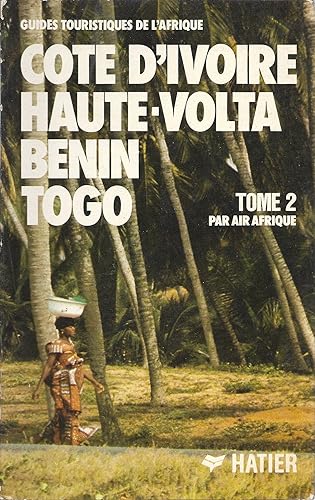 Download Côte d'Ivoire, Haute-Volta, Bénin, Togo PDF