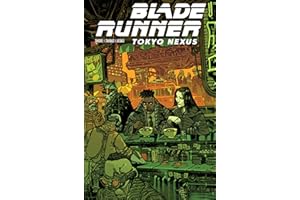 Blade Runner: Tokyo Nexus #4