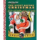 The Night Before Christmas (Little Golden Book)
