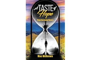 A Taste of Hope: Hope has many flavors