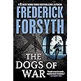 Dogs of War: A Spy Thriller
