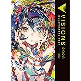 Visions 2023__Illustrators Book (Volume 3)