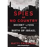 Spies of No Country: Secret Lives at the Birth of Israel