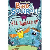 Bird &amp; Squirrel All Tangled Up: A Graphic Novel (Bird &amp; Squirrel #5)