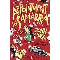 Appointment in Samarra: (Penguin Classics Deluxe Edition)