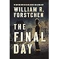 The Final Day: A John Matherson Novel (A John Matherson Novel, 3)