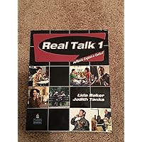 語学・辞書・学習参考書 Real Talk 1 - Lida Baker, Judith Tanka Real talk 1 : authentic English in context : Baker, Lida R