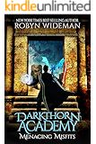 Menacing Misfits: An Epic Fantasy Adventure (Darkthorn Academy Book 1)