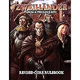 ZWEIHANDER RPG: Revised Core Rulebook