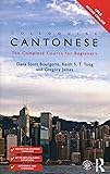 Colloquial Cantonese (Colloquial Series)