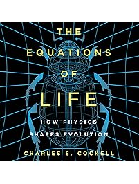 The Equations of Life: How Physics Shapes Evolution