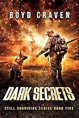 Dark Secrets: Still Surviving Kindle Edition