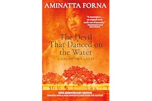 The Devil That Danced on the Water: A Daughter's Quest